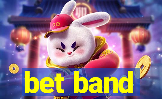 bet band